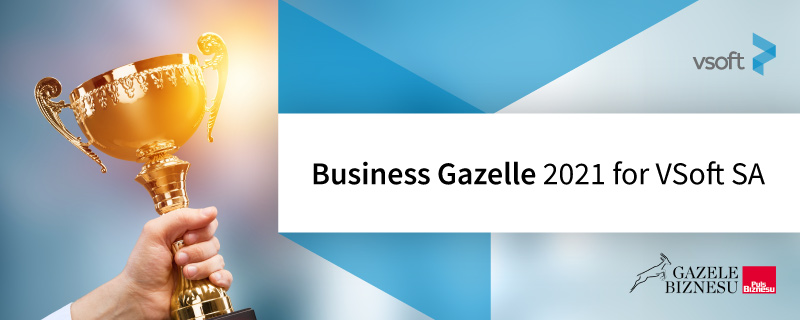 Business Gazelle 2021 award for VSoft SA