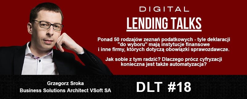 Podcast Digital Lending Talks: Zeznań co nie miara… Jak automatyzować sprawozdawczość w instytucjach finansowych?